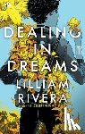 Rivera, Lilliam - Dealing in Dreams