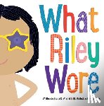 Arnold, Elana K. - What Riley Wore