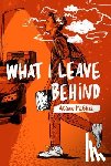 McGhee, Alison - WHAT I LEAVE BEHIND