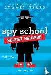 Gibbs, Stuart - Spy School Secret Service