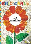 Carle, Eric - SPA-SEMILLITA (THE TINY SEED)