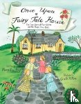Ray, Mary Lyn - Once Upon a Fairy Tale House