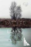 Parker, S. M. - The Rattled Bones