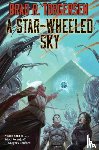 Torgersen, Brad R. - A Star-Wheeled Sky