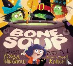 Capucilli, Alyssa Satin - BONE SOUP