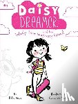 Anna, Holly - Daisy Dreamer and the Totally True Imaginary Friend