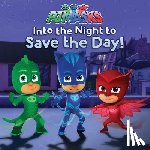 Spinner, Cala - Into the Night to Save the Day!