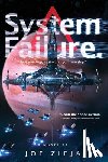 Zieja, Joe - System Failure