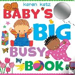 Karen Katz - Baby's Big Busy Book