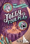 Stevens, Robin - Jolly Foul Play