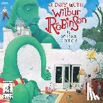 Joyce, William - A Day with Wilbur Robinson