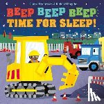 Freedman, Claire - Beep Beep Beep Time for Sleep!