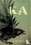 Crowley, John - Ka