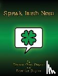 Pugnier, Brian Lee - Speak Irish Now