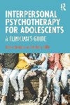 McAlpine, Robert (New South Wales Institute of Psychiatry, Hillin, Anthony - Interpersonal Psychotherapy for Adolescents
