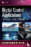 Shertukde, Hemchandra Madhusudan - Digital Control Applications Illustrated with MATLAB®