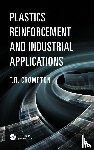 Crompton, T.R. - Plastics Reinforcement and Industrial Applications