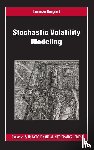Bergomi, Lorenzo - Stochastic Volatility Modeling