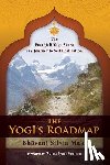 Caplan, Mariana - The Yogi's Roadmap: Patanjali Yoga Sutra as a Journey to Self Realization