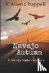 Chappell, R Allen - Navajo Autumn