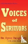 Daugherty, Lynn - Child Molestation Stories: Voices of Survivors: of Child Sexual Abuse (Molestation, Rape, Incest)