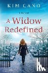 Cano, Kim - A Widow Redefined