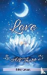 Luckan, Bobby - Love Is All There Is