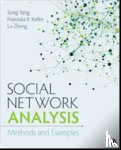Song Yang, Franziska Barbara Keller, Lu Zheng - Social Network Analysis