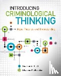 Heidt - Introducing Criminological Thinking: Maps, Theories, and Understanding - Maps, Theories, and Understanding