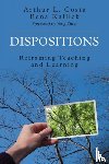Costa - Dispositions: Reframing Teaching and Learning