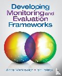 Anne Markiewicz, Ian Patrick - Developing Monitoring and Evaluation Frameworks