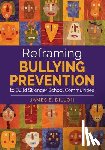 Dillon - Reframing Bullying Prevention to Build Stronger School Communities