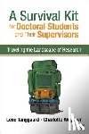 Tanggaard - A Survival Kit for Doctoral Students and Their Supervisors: Traveling the Landscape of Research - Traveling the Landscape of Research