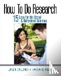 Gaultney - How To Do Research: 15 Labs for the Social & Behavioral Sciences - 15 Labs for the Social & Behavioral Sciences