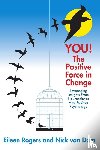 Rogers, Eileen, Van Dam, Nick (Deloitte - YOU! The Positive Force in Change
