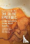 Rich, Mph - The Silent Epidemic