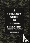 Cubbage, Mike - A Veteran's Guide to Higher Education