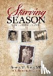 Seng, Seang M - Starving Season