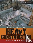 Destwolinski, Lance - Essentials of Heavy Construction Estimating