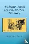 Roman De Los Santos, Ed D - The English-Navajo Children's Picture Dictionary