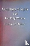 Quinn, Seabury - Anthology of Sci-Fi V34, the Pulp Writers - Seabury Quinn