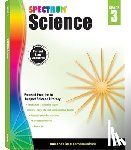 Spectrum - Spectrum Science, Grade 3: Volume 55