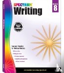 Spectrum - Spectrum Writing Grade 8