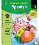 - The Complete Book of Spanish, Grades 1 - 3