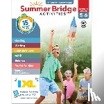 Carson Dellosa Education - Summer Bridge Activities, Grades 5 - 6
