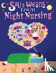 Mitchell, Lesli - Sally Weans from Night Nursing