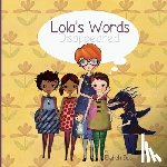 Elaheh Bos, Bos - Lola's words disappeared
