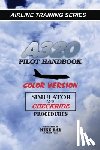 Ray, Mike - A320 Pilot Handbook: Color Version