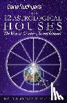 Meyer, Michael R. - The Twelve Astrological Houses: The Way of Creative Accomplishment