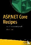 Ciliberti, John - ASP.NET Core Recipes
